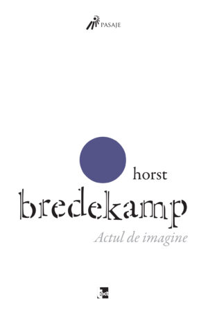 Horst Bredekamp-Actul-de-imagine