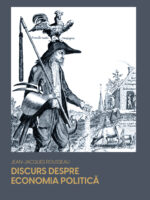 JEAN-JACQUES ROUSSEAU Discurs despre economia politică