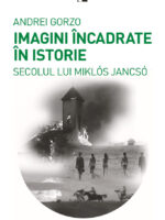 IMAGINI ÎNCADRATE ÎN ISTORIE. SECOLUL LUI MIKLÓS JANCSÓ